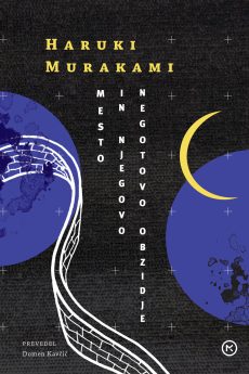 Naslovnica knjige: Mesto in njegovo negotovo obzidje