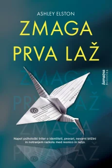 Naslovnica knjige: Zmaga prva laž
