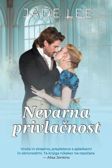 Naslovnica knjige: Nevarna privlačnost
