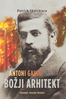 Naslovnica knjige: Antoni Gaudí: božji arhitekt