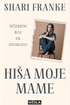 Naslovnica knjige: Hiša moje mame