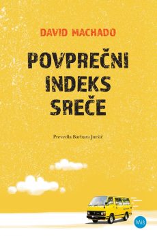 Naslovnica knjige: Povprečni indeks sreče