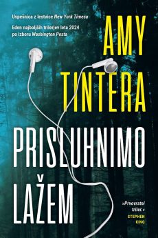 Naslovnica knjige: Prisluhnimo lažem