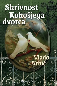 Naslovnica knjige: Skrivnost Kokošjega dvorca