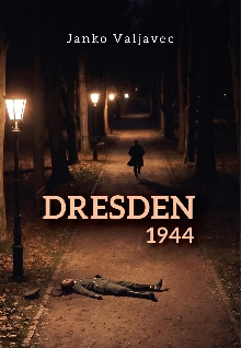 Naslovnica knjige: Dresden 1944